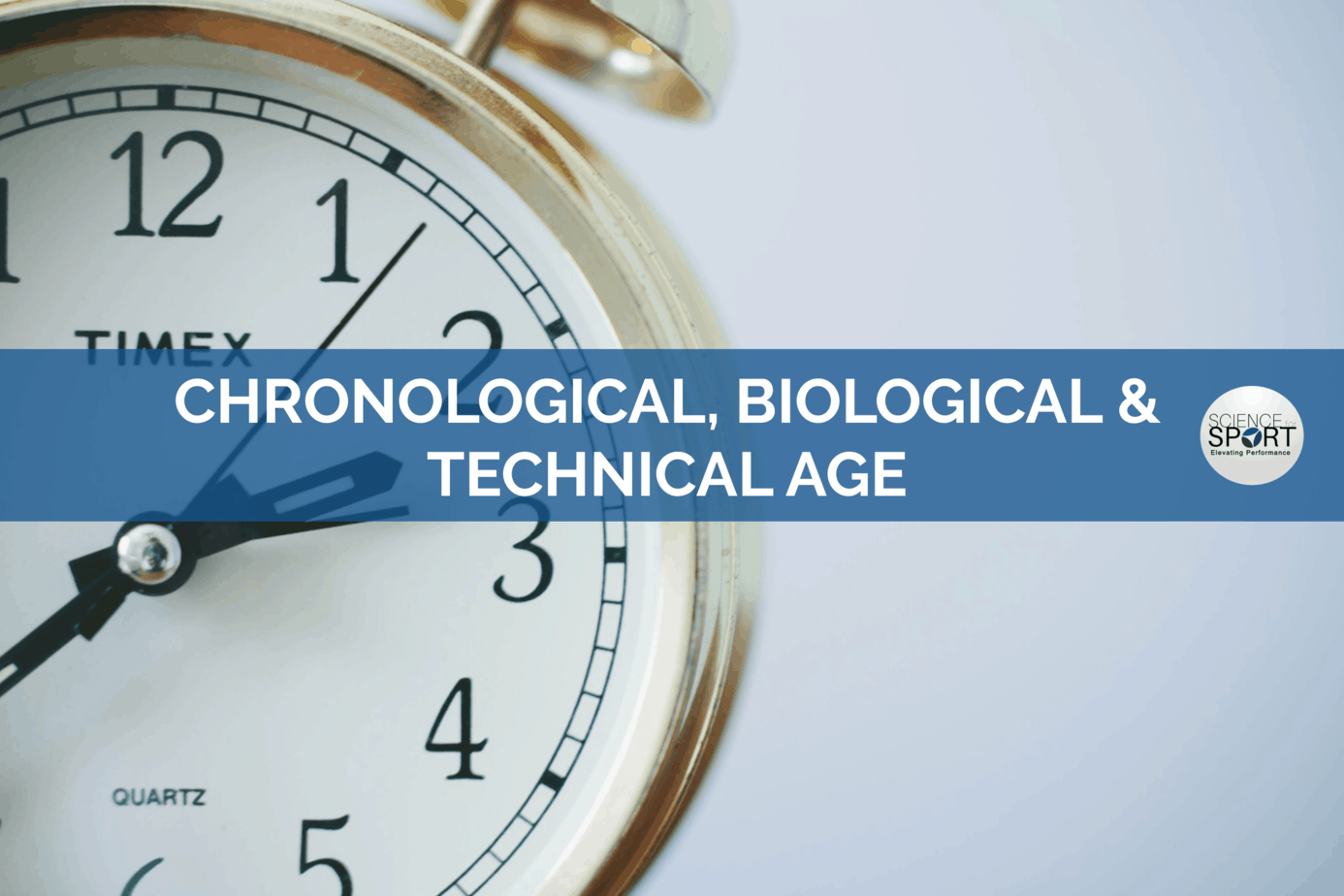 Chronological, Biological, and Technical Training Age - Science for Sport