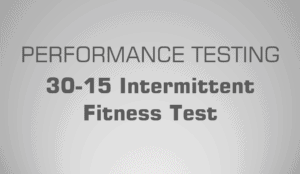 30-15 IFT 30-15 Intermittent Fitness Test