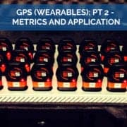 GPS (Wearables): Part 2 - Metrics and Application - Science for Sport