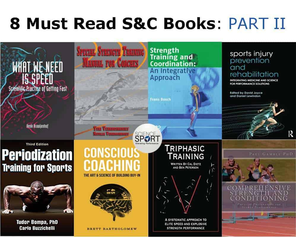 8 Must Read S&C Books: PART II