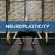 Neuroplasticity - Science for Sport - Sports Science