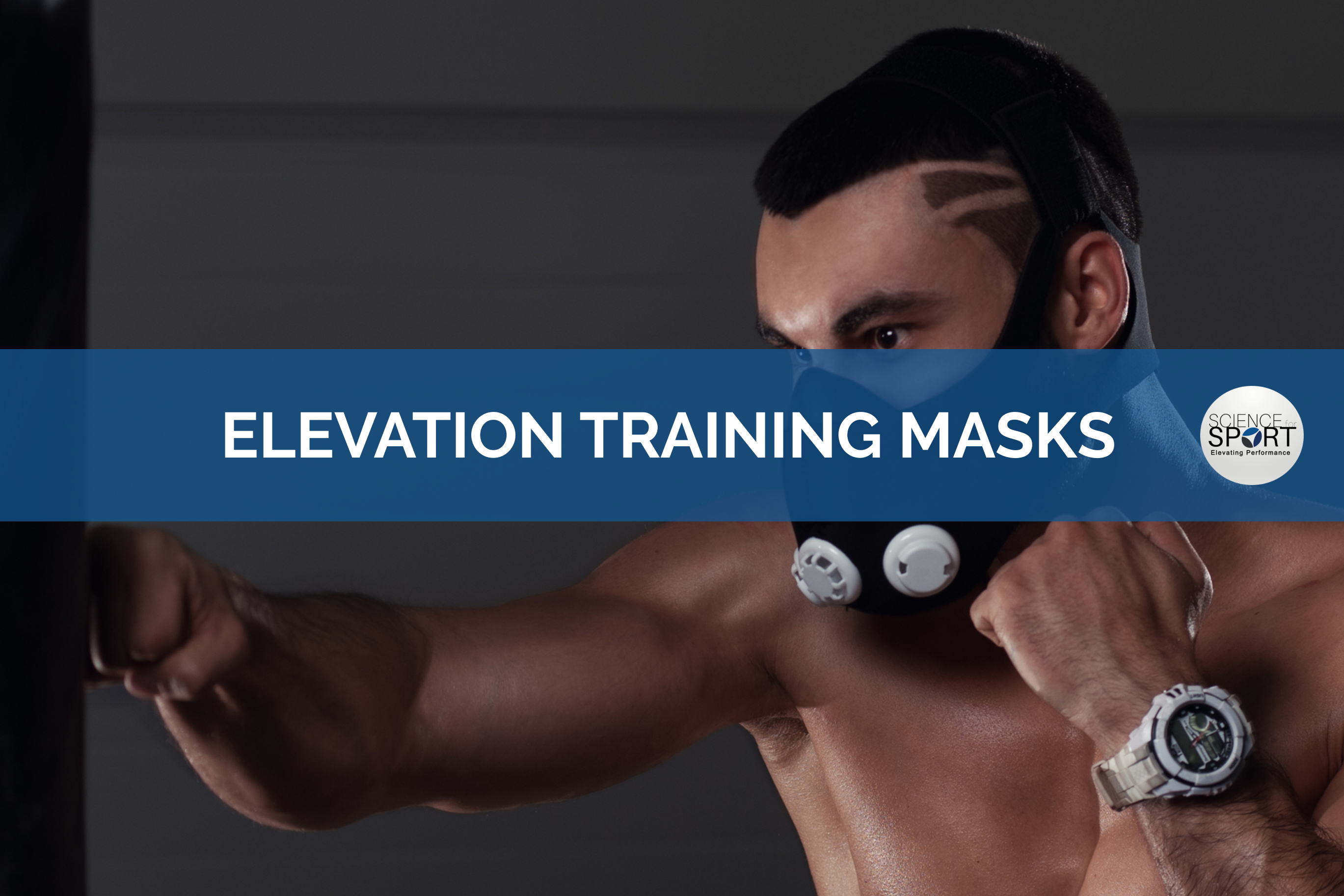 Elevation Training Masks - Science for Sport - Sports Science
