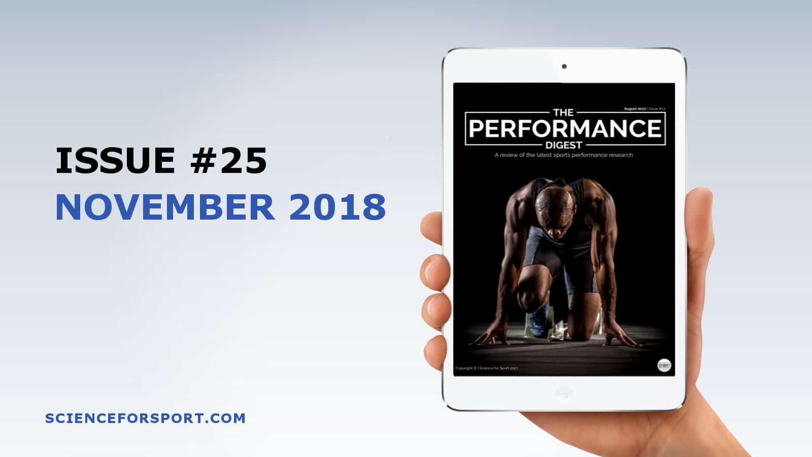 Performance Digest - November 2018 - Science for Sport