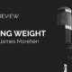 Making Weight - Audio Review