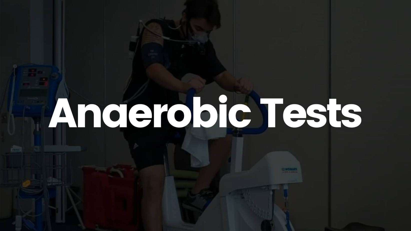 Anaerobic Tests